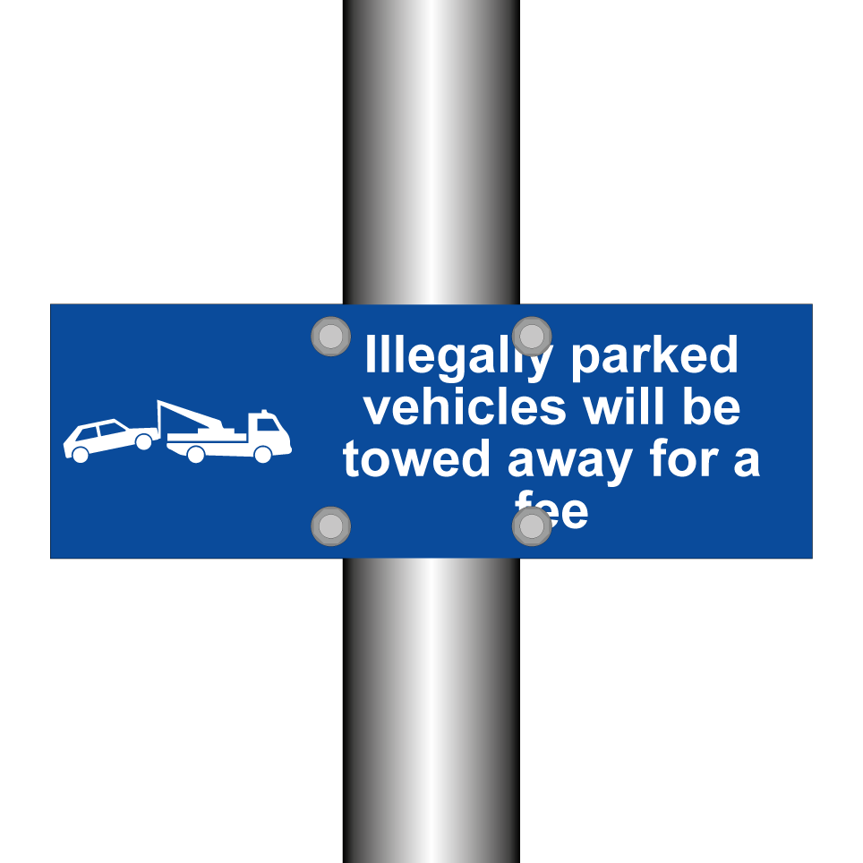 Illegally parked vehicles will be towed away for a fee