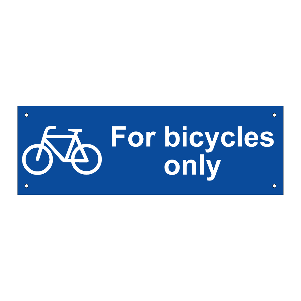 For bicycles only