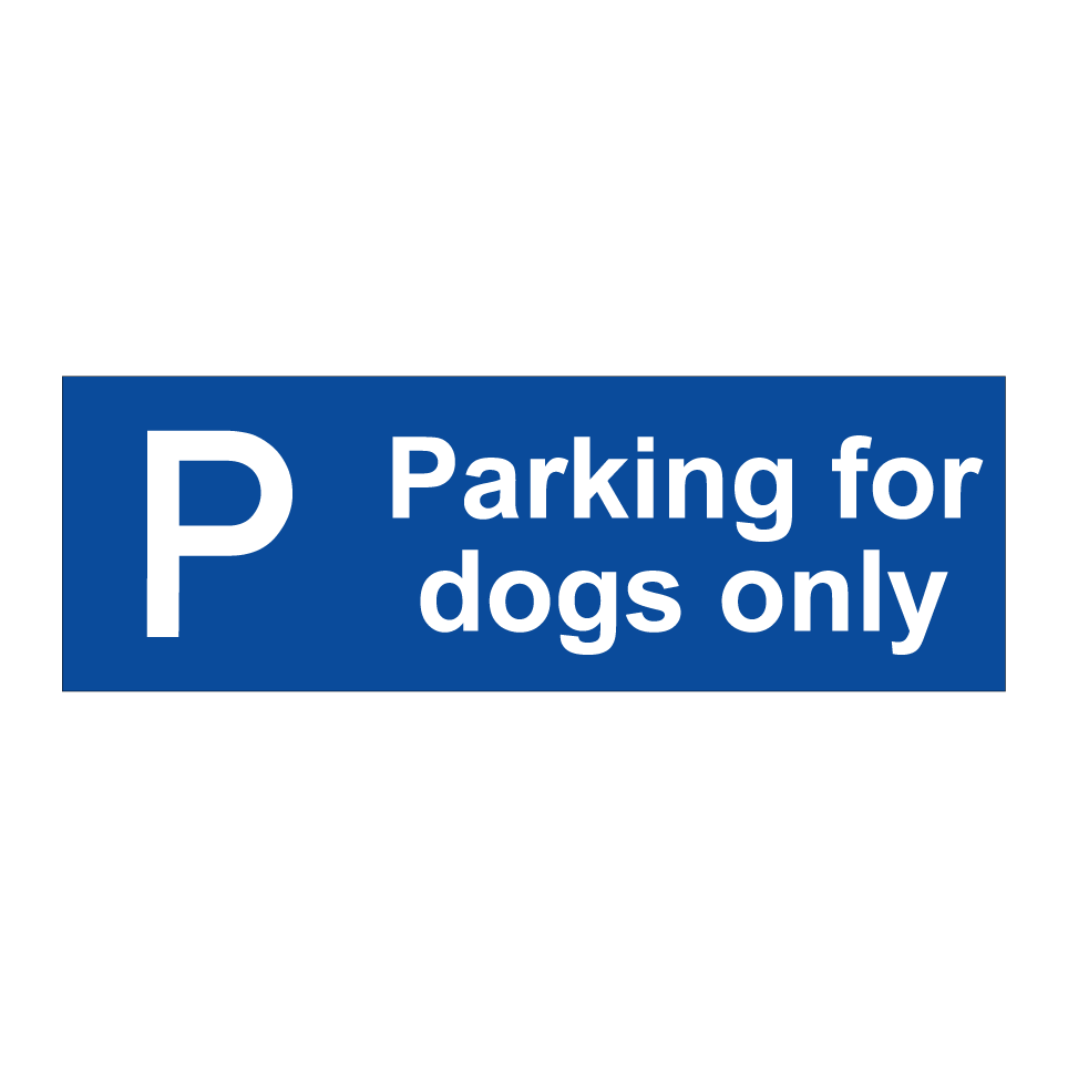 Parking for dogs only