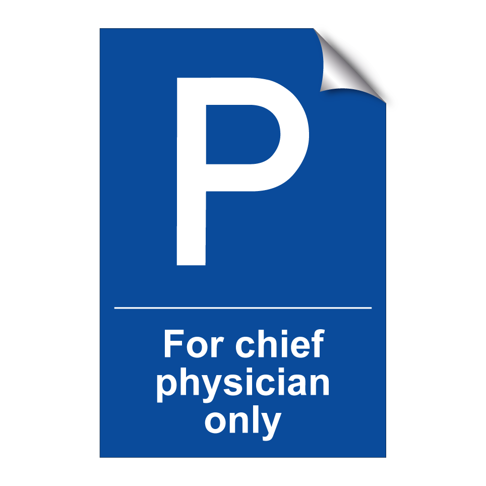 For chief physician only
