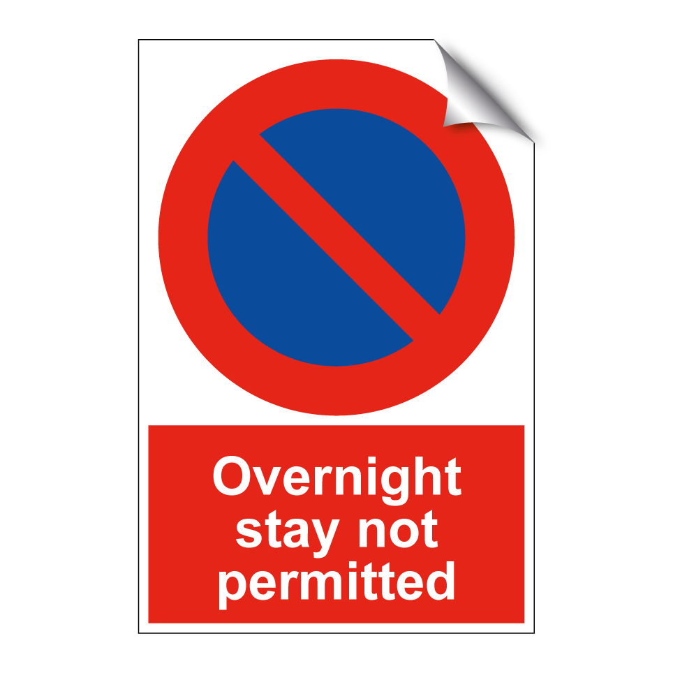 Overnight stay not permitted