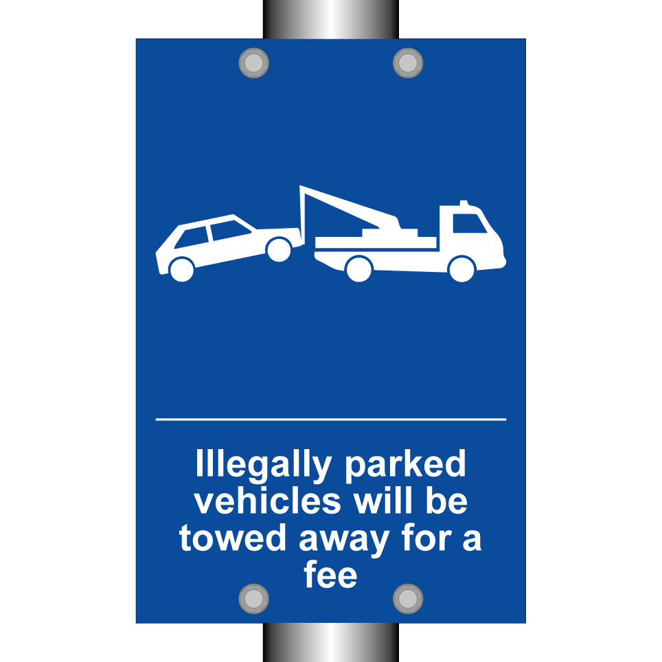 Illegally parked vehicles will be towed away for a fee