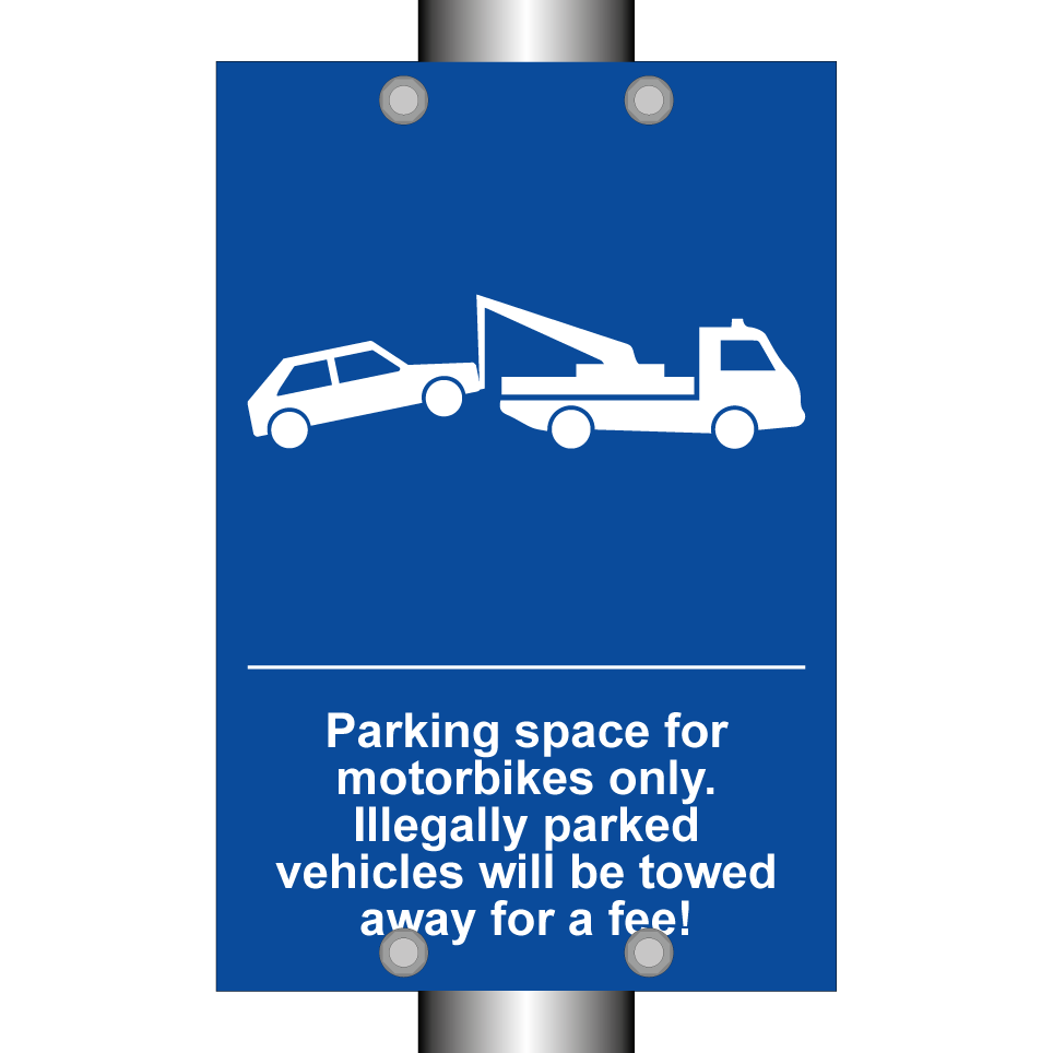 Parking space for motorbikes only. Illegally parked vehicles will be towed away for a fee!