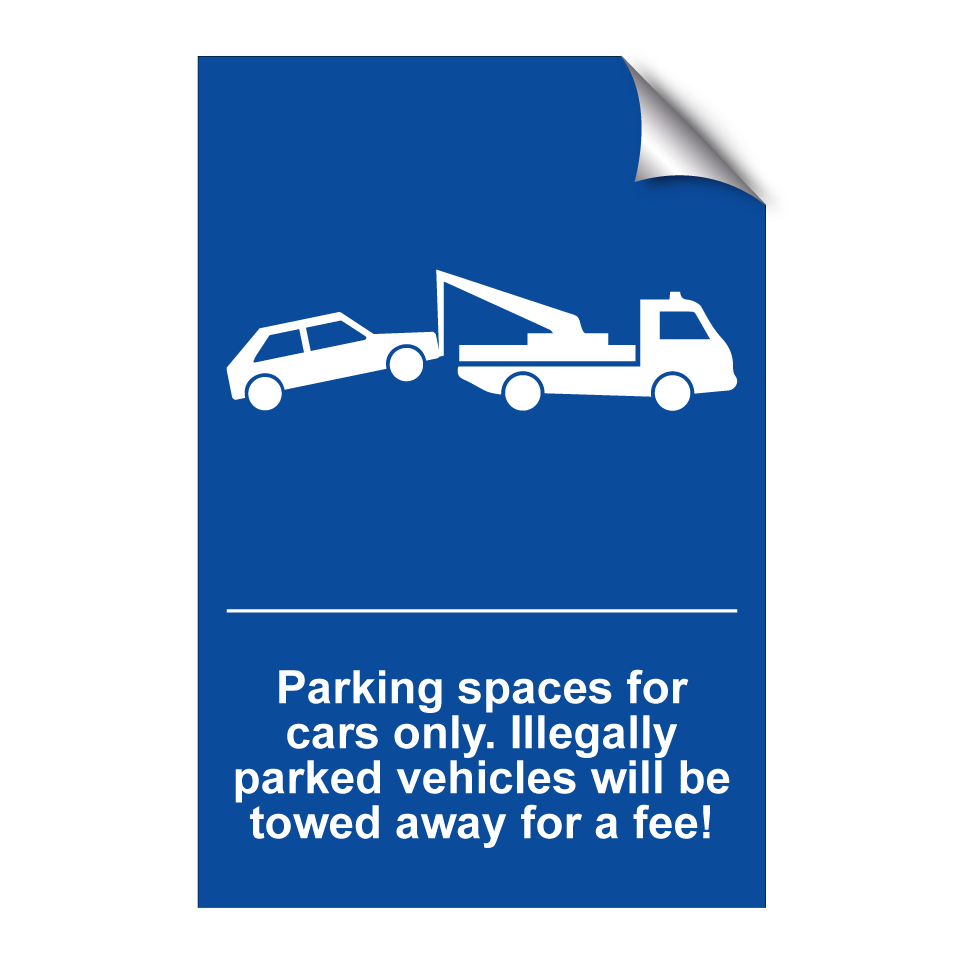Parking spaces for cars only. Illegally parked vehicles will be towed away for a fee!