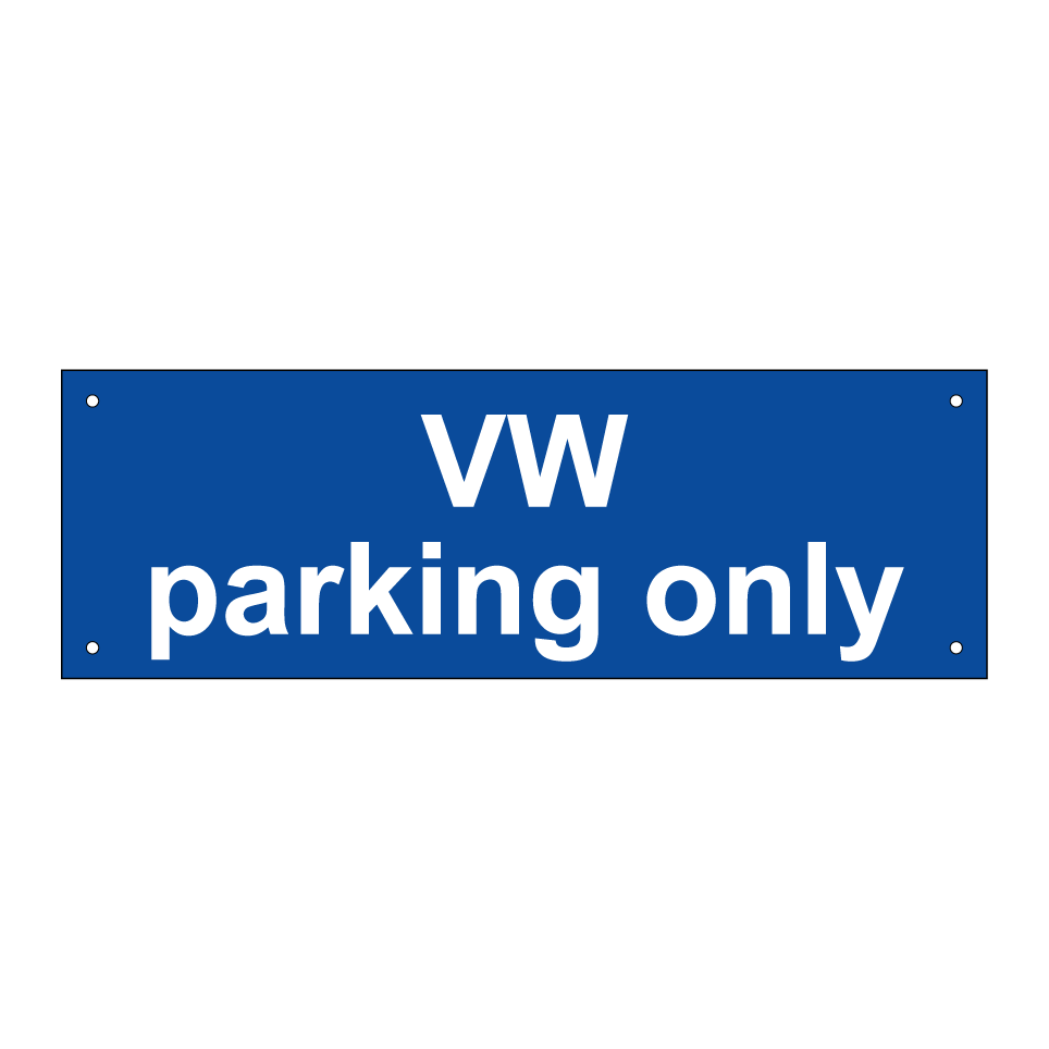 VW parking only