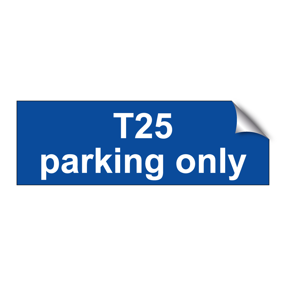 T25 parking only