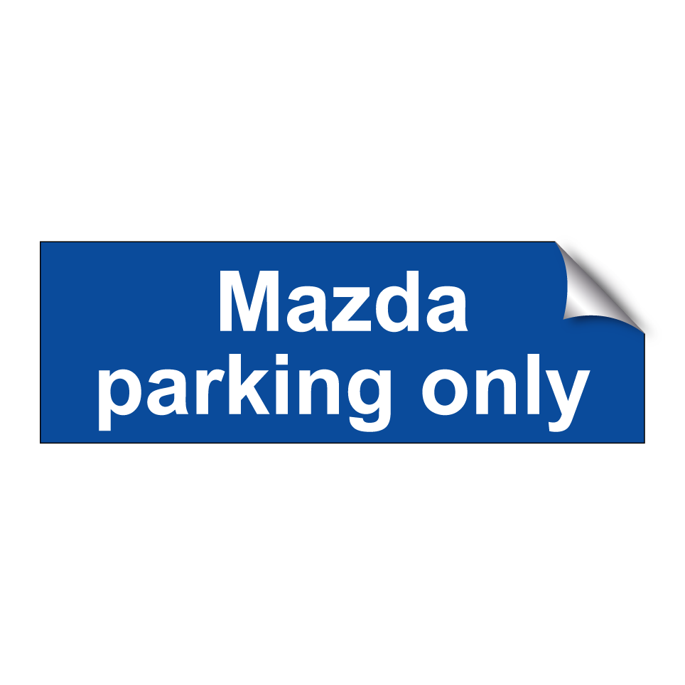 Mazda parking only