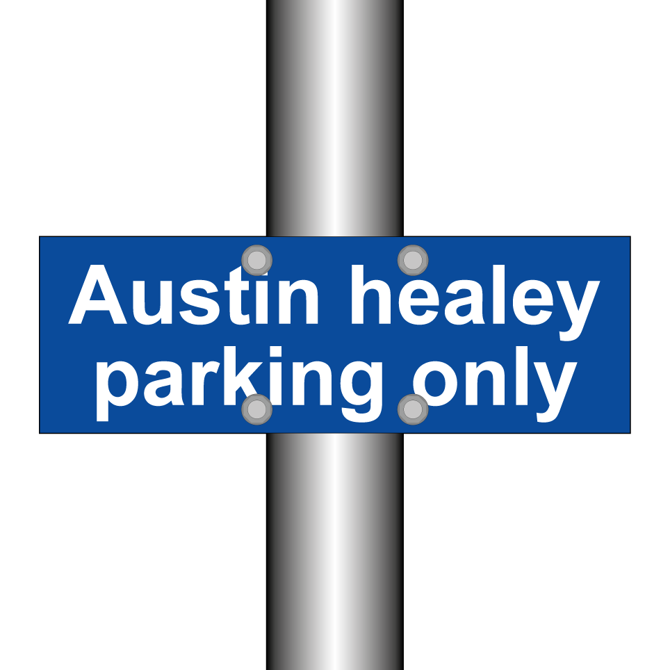Austin healey parking only