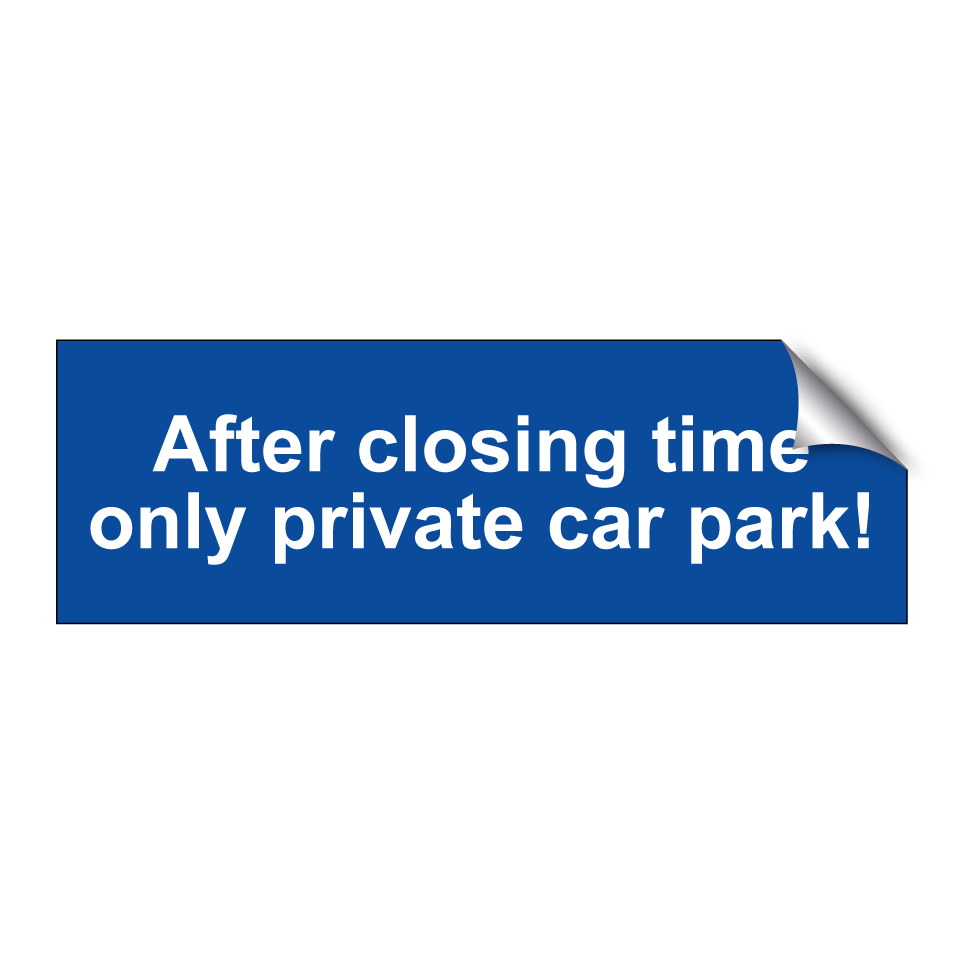 After closing time only private car park!
