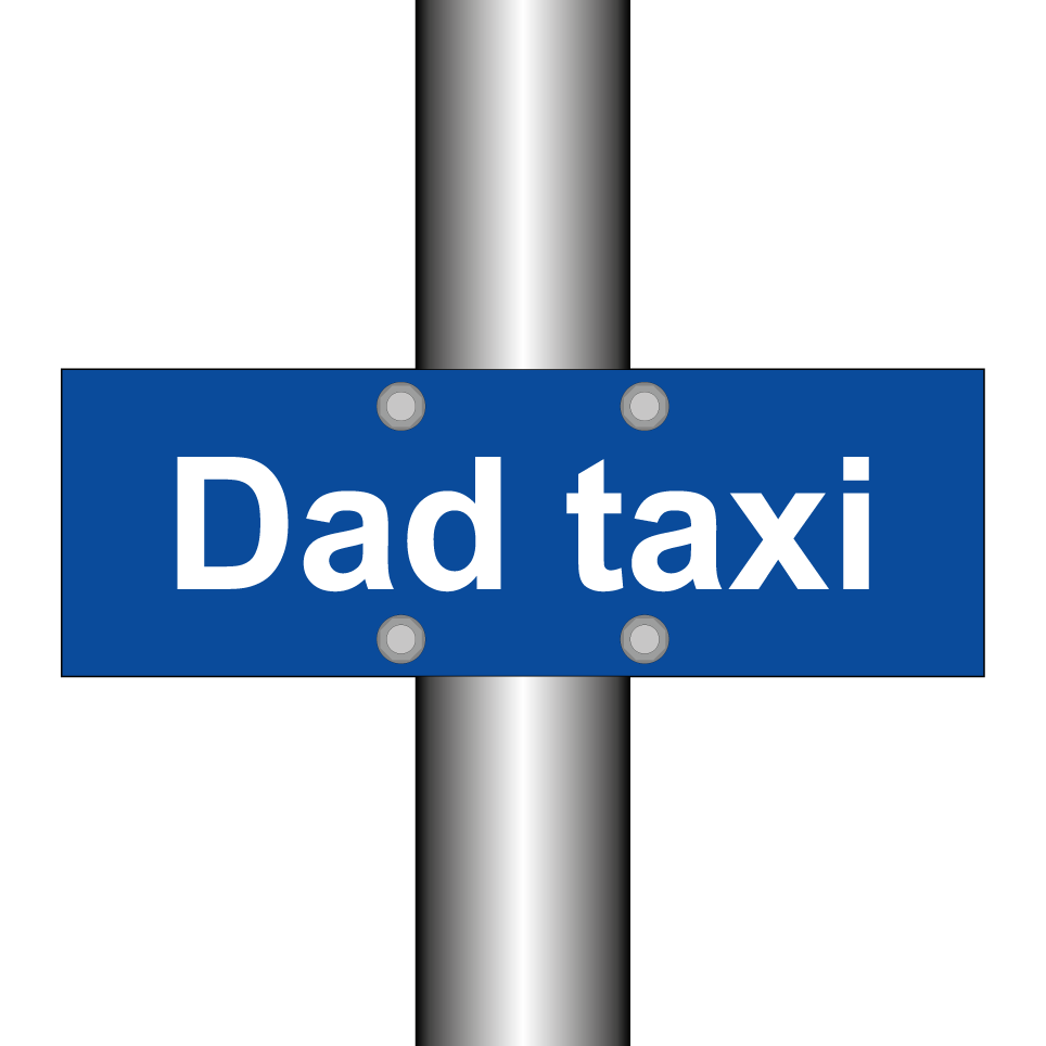 Dad taxi