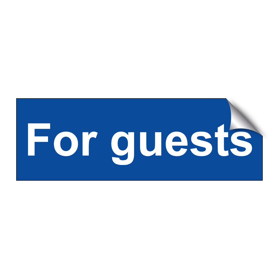 For guests