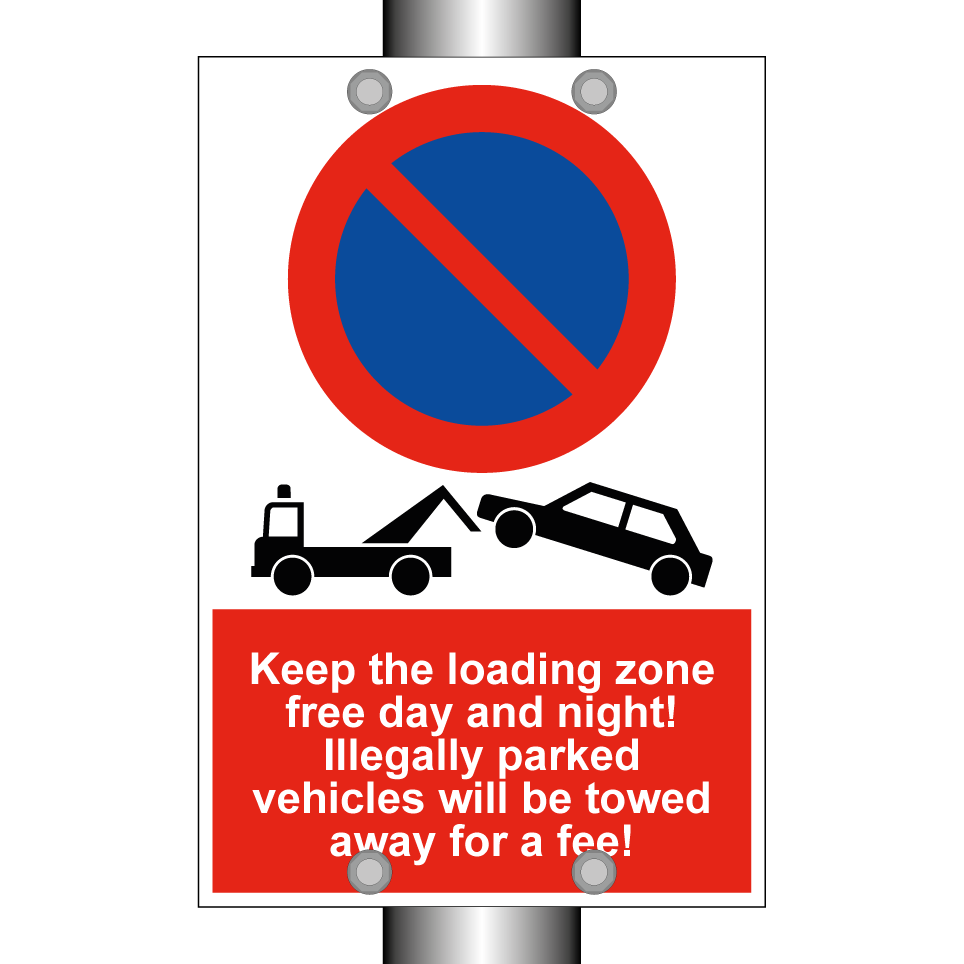 Keep the loading zone free day and night! Illegally parked vehicles will be towed away for a fee!