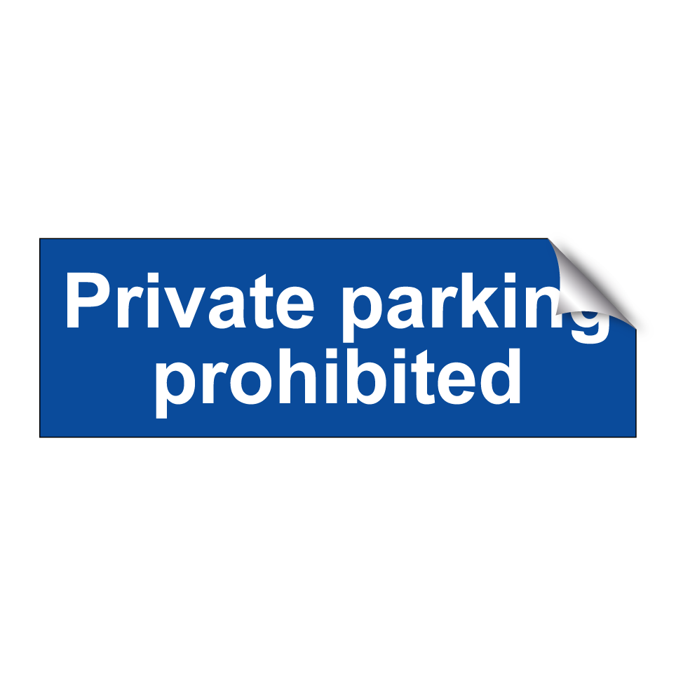 Private parking prohibited