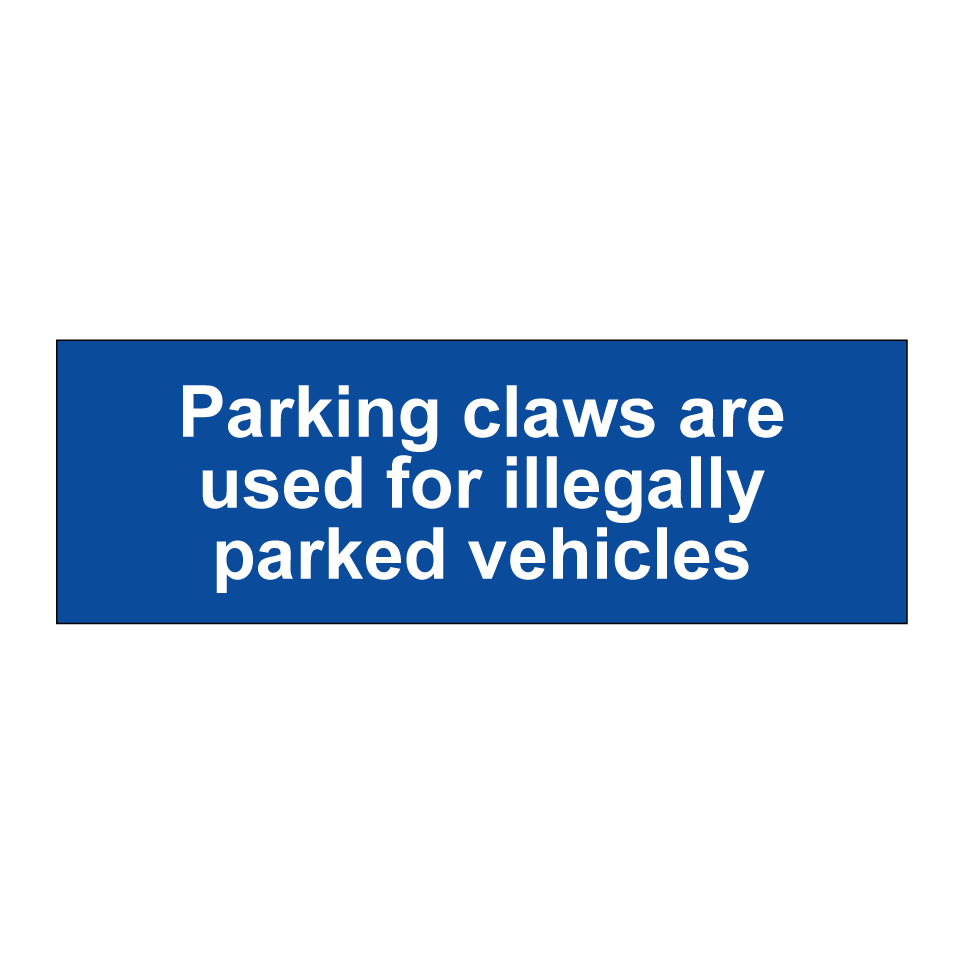 Parking claws are used for illegally parked vehicles