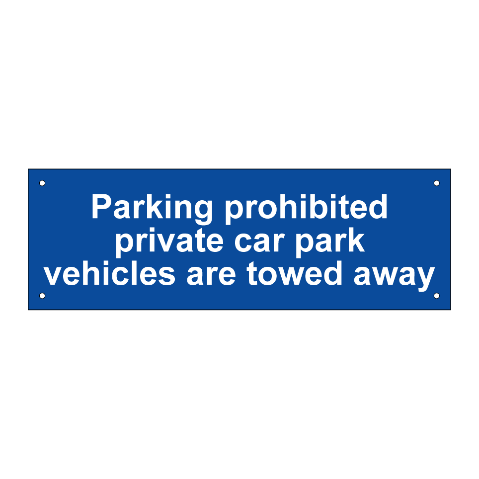 Parking prohibited private car park vehicles are towed away
