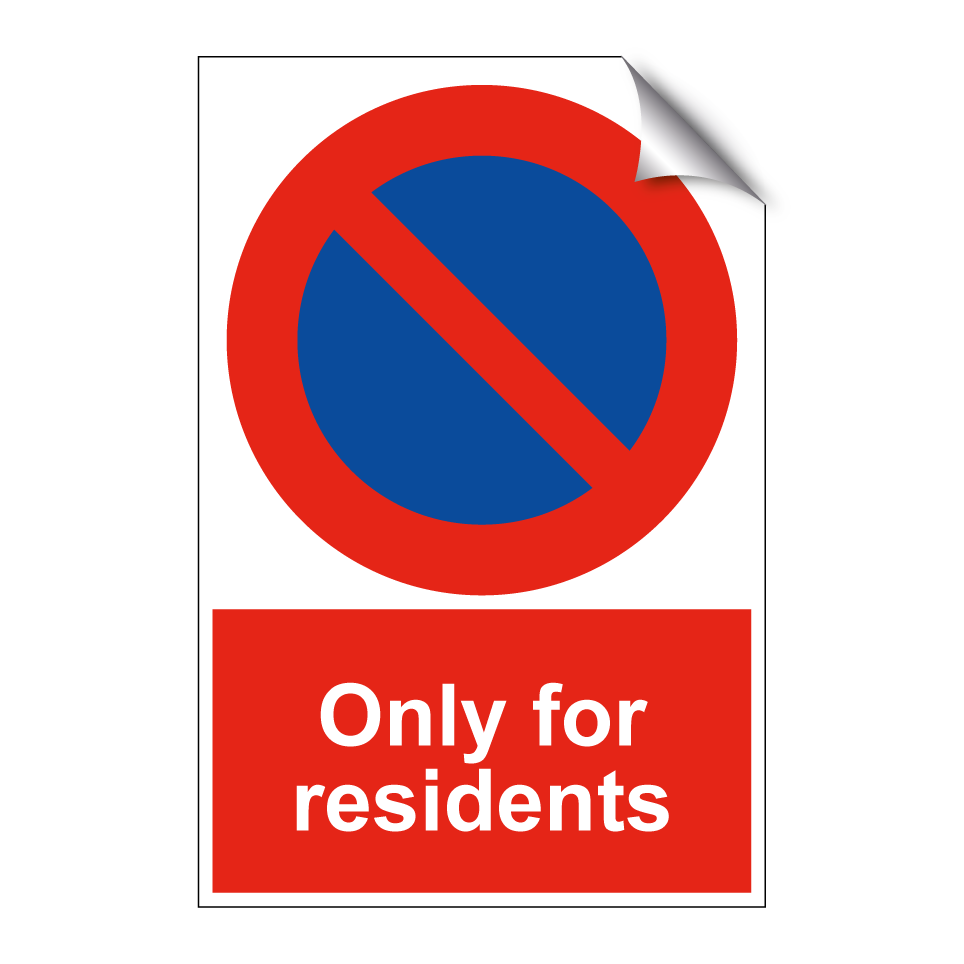 Only for residents