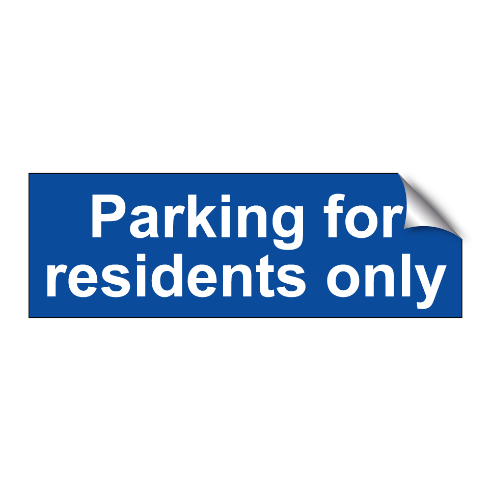 Parking for residents only