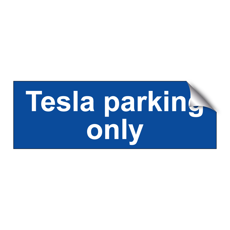 Tesla parking only
