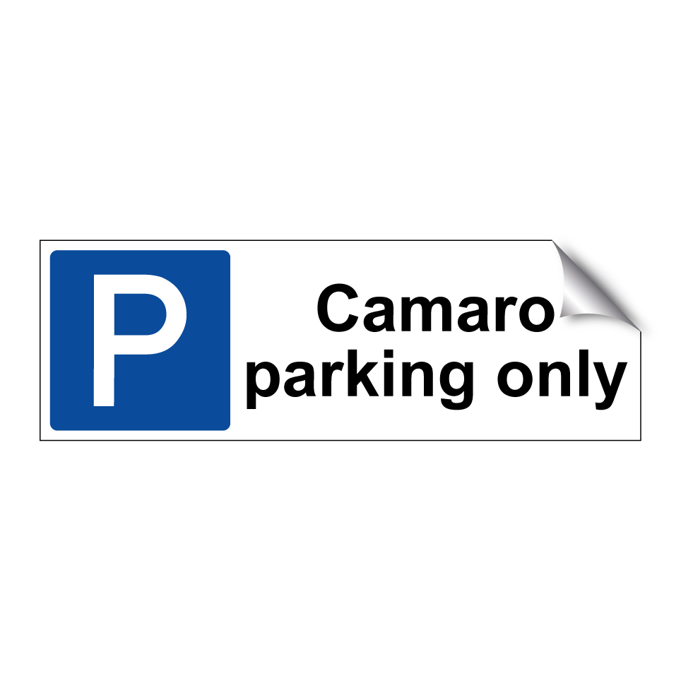 Camaro parking only
