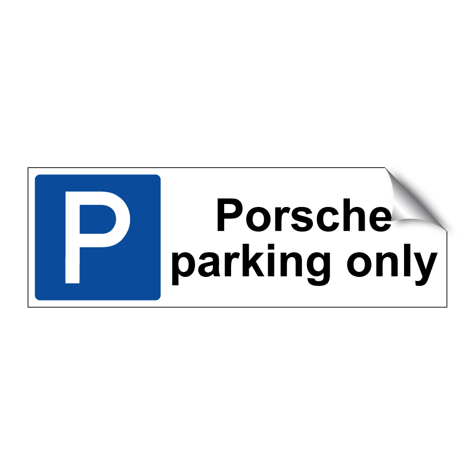 Porsche parking only