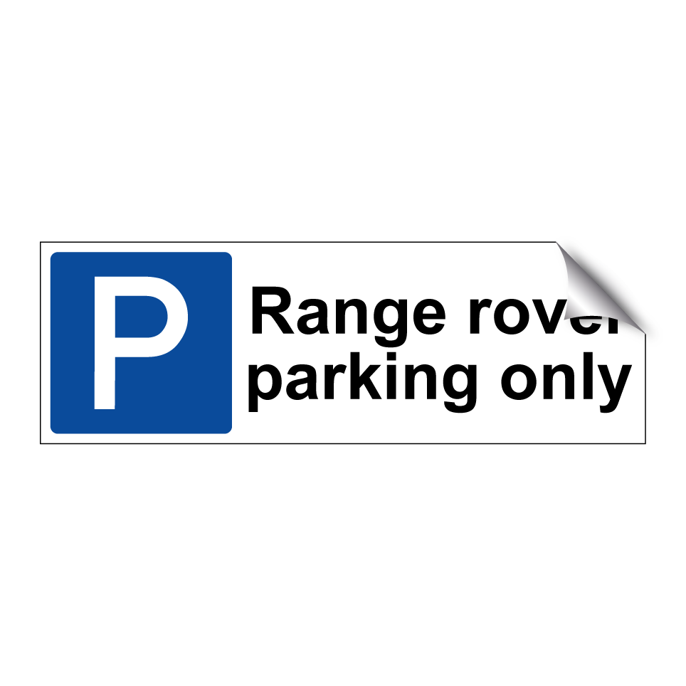 Range rover parking only