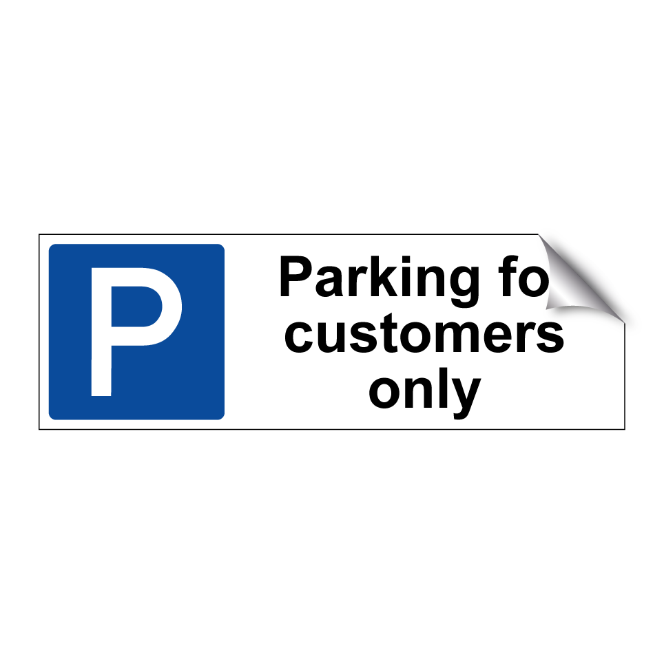 Parking for customers only