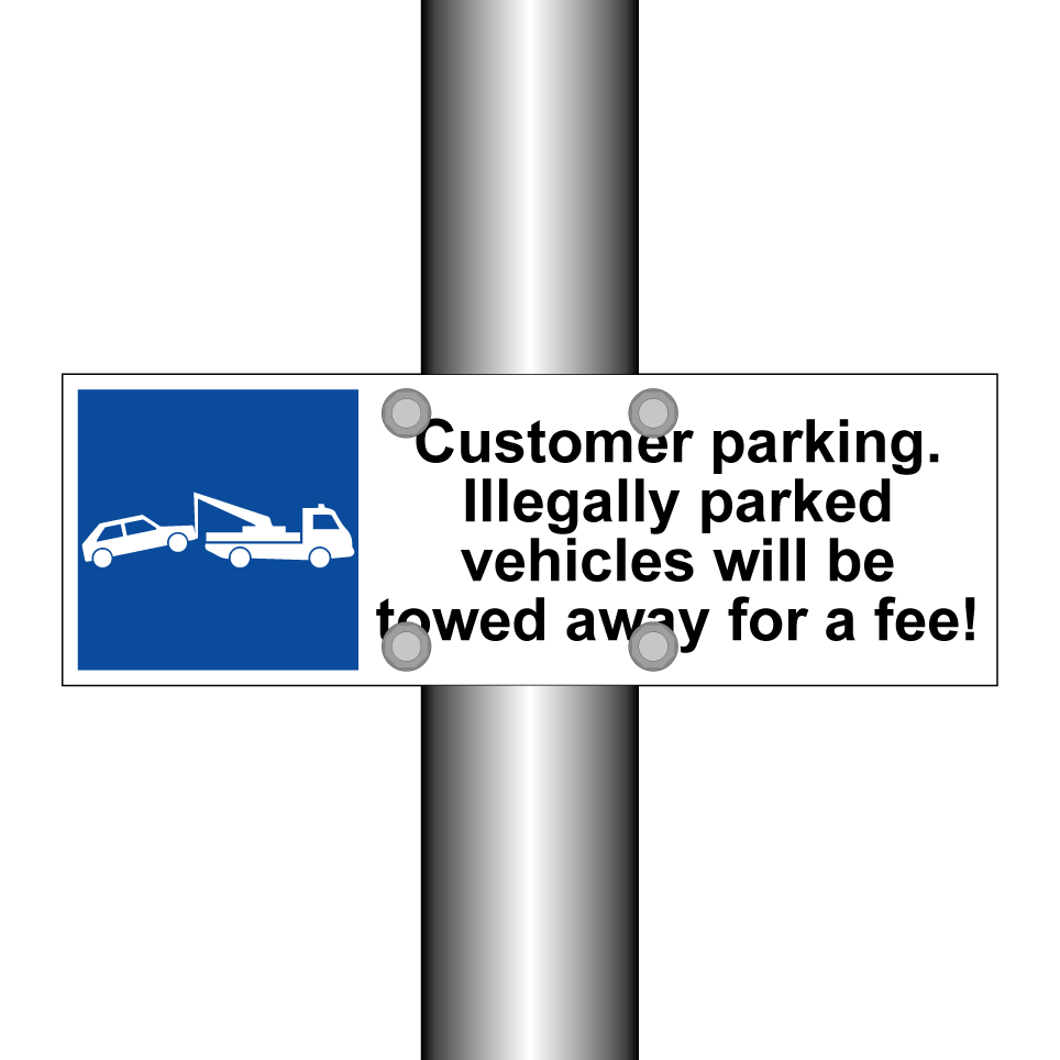 Customer parking. Illegally parked vehicles will be towed away for a fee!