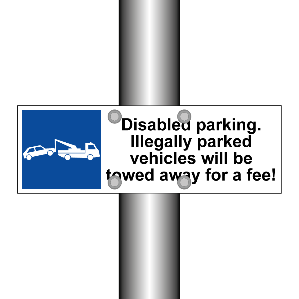 Disabled parking. Illegally parked vehicles will be towed away for a fee!