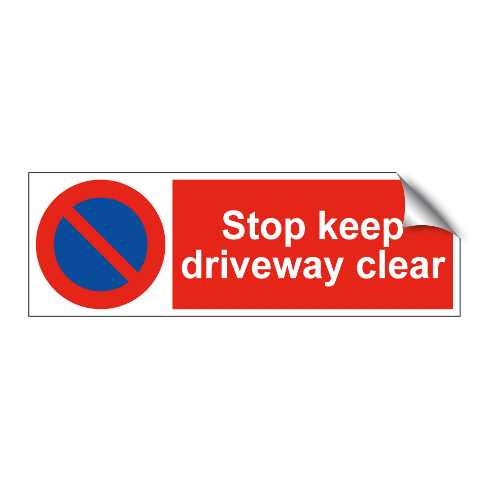 Stop keep driveway clear