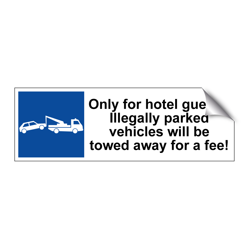 Only for hotel guests. Illegally parked vehicles will be towed away for a fee!