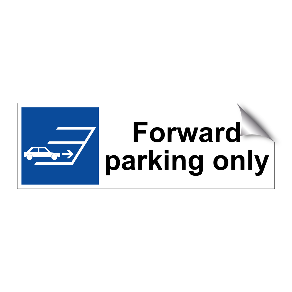 Forward parking only