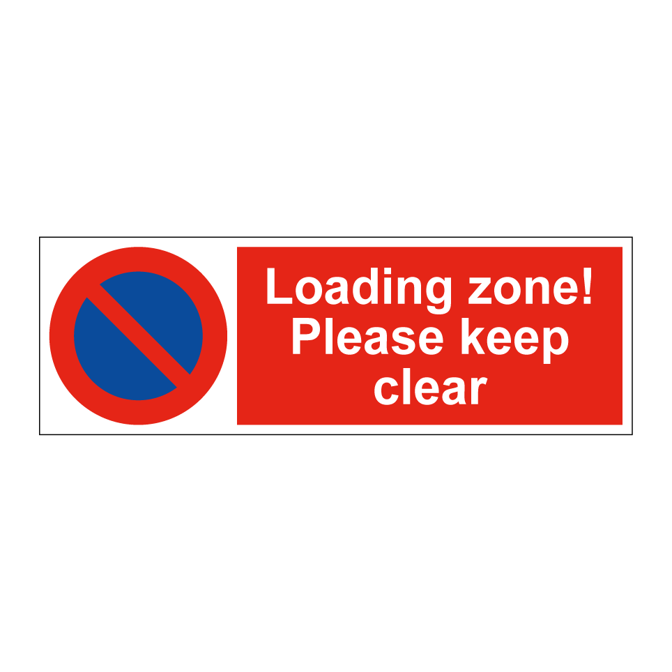 Loading zone! Please keep clear