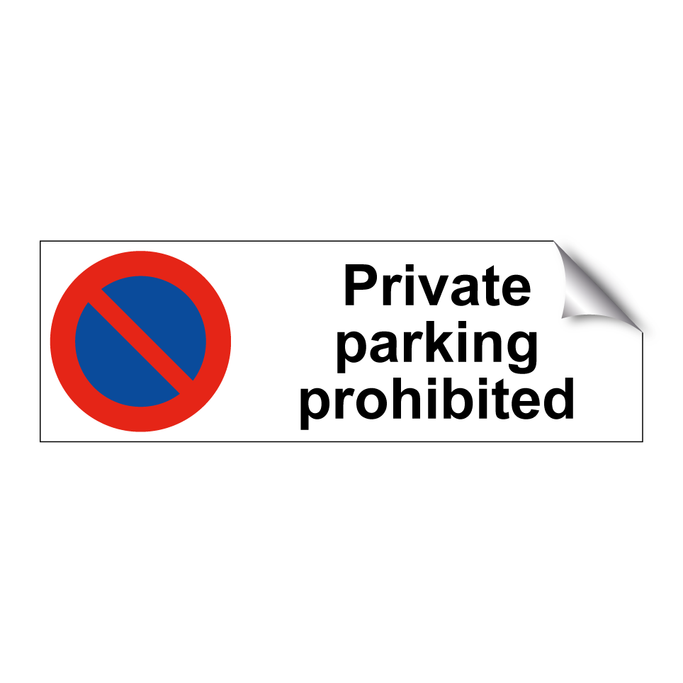 Private parking prohibited