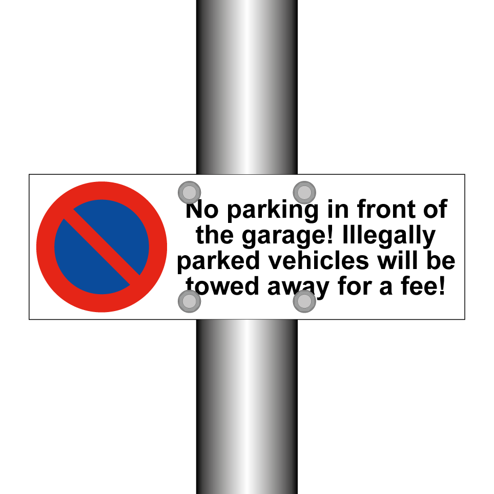 No parking in front of the garage! Illegally parked vehicles will be towed away for a fee!