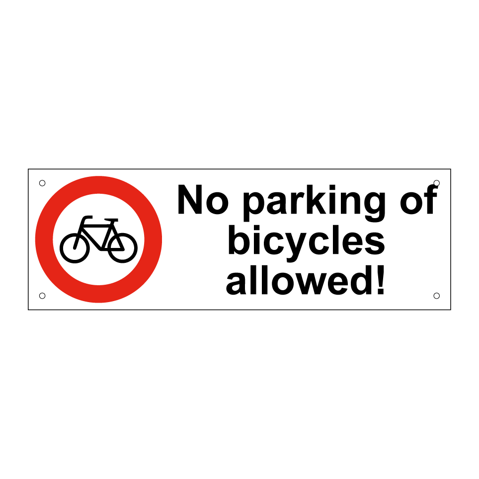No parking of bicycles allowed!