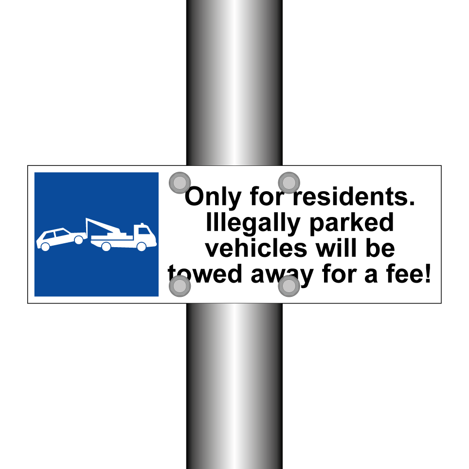 Only for residents. Illegally parked vehicles will be towed away for a fee!