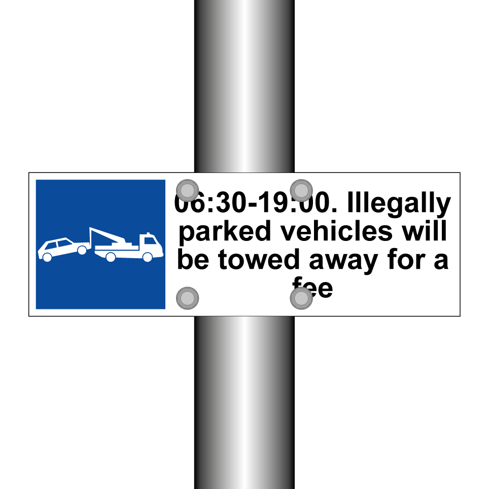 06:30-19:00. Illegally parked vehicles will be towed away for a fee