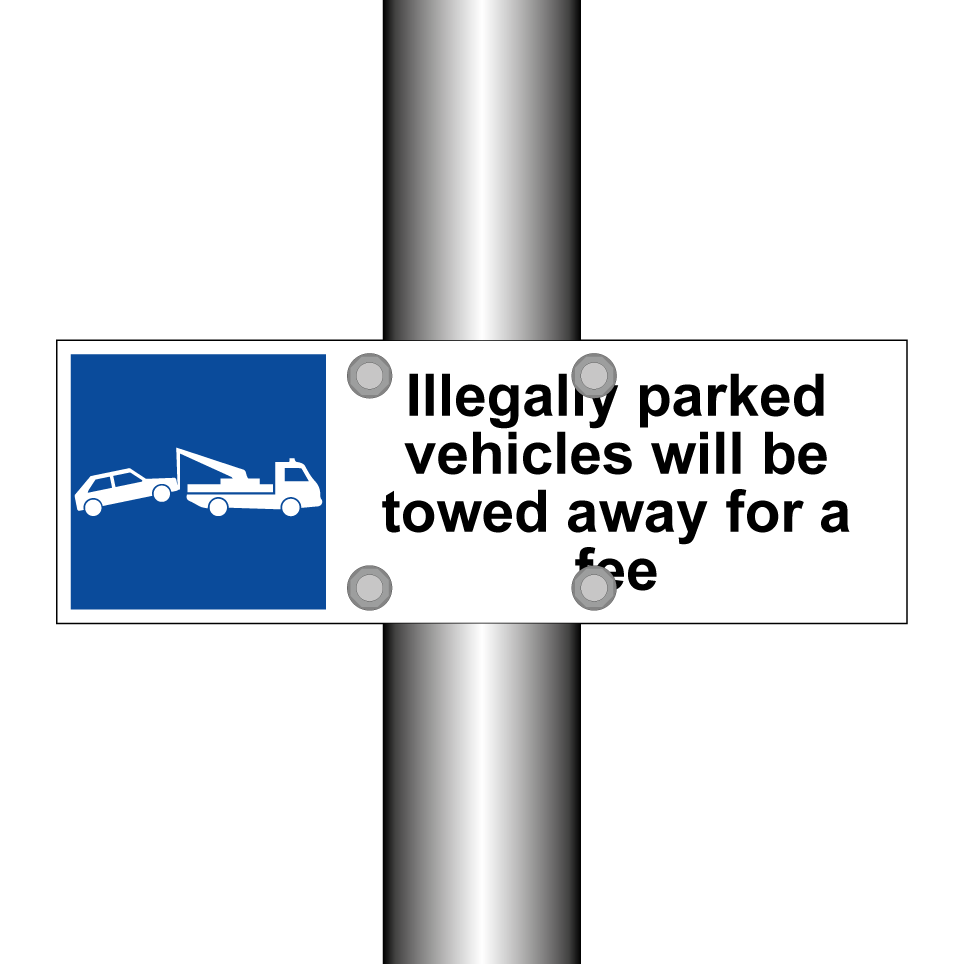 Illegally parked vehicles will be towed away for a fee