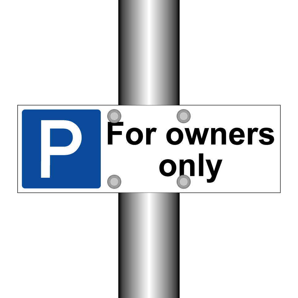 For owners only