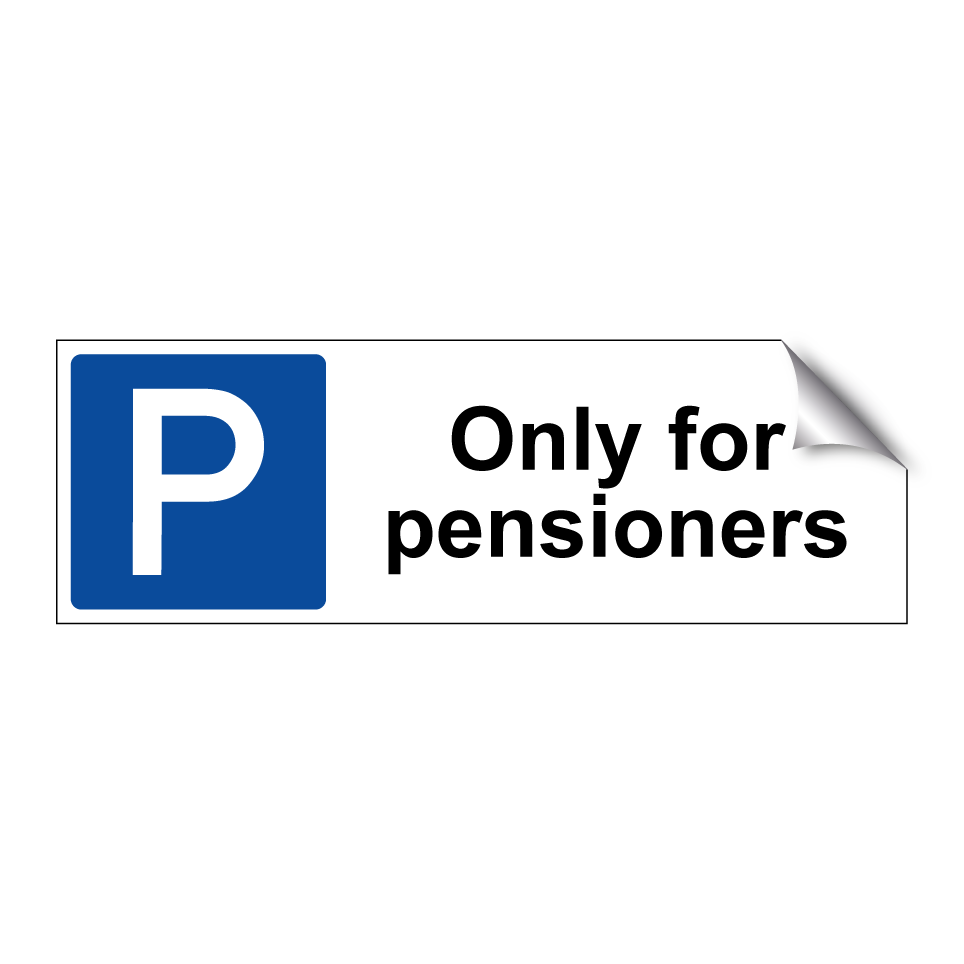 Only for pensioners