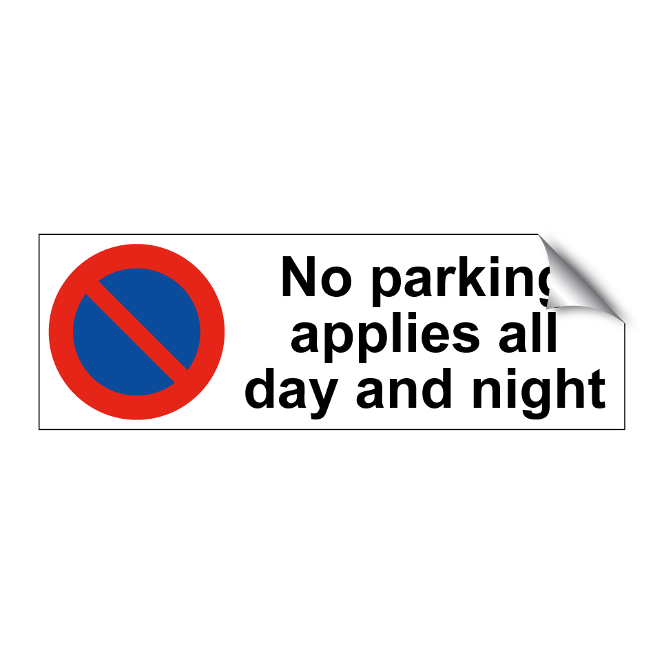 No parking applies all day and night
