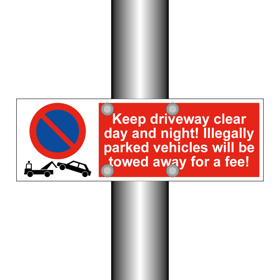 Keep driveway clear day and night! Illegally parked vehicles will be towed away for a fee!