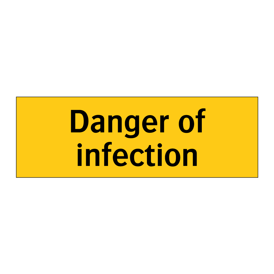 Danger of infection