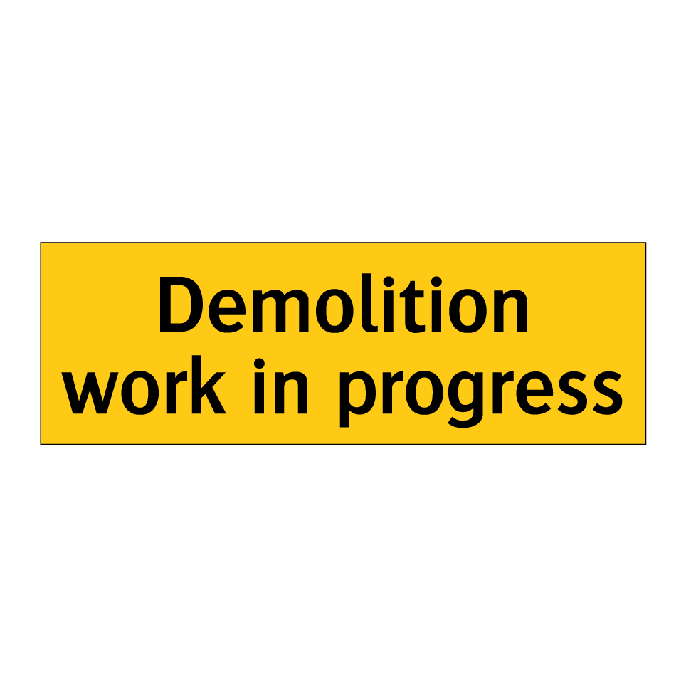 Demolition work in progress
