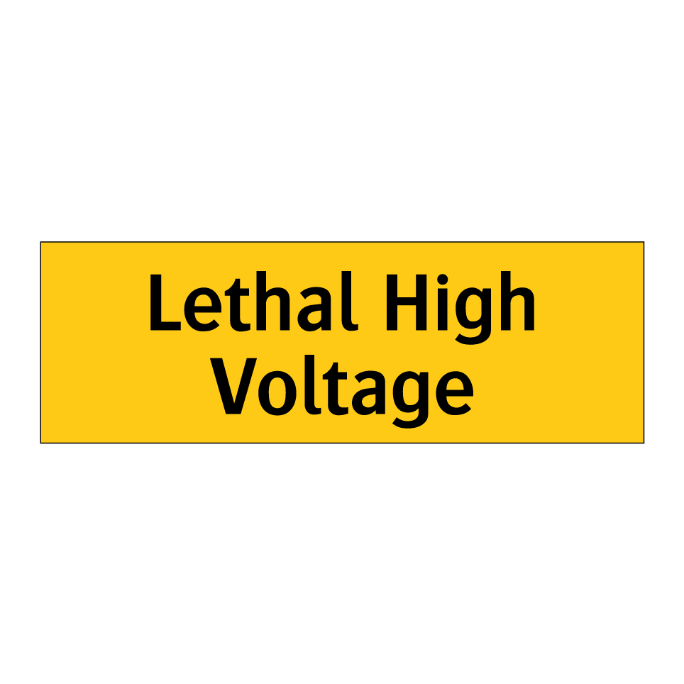 Lethal High Voltage