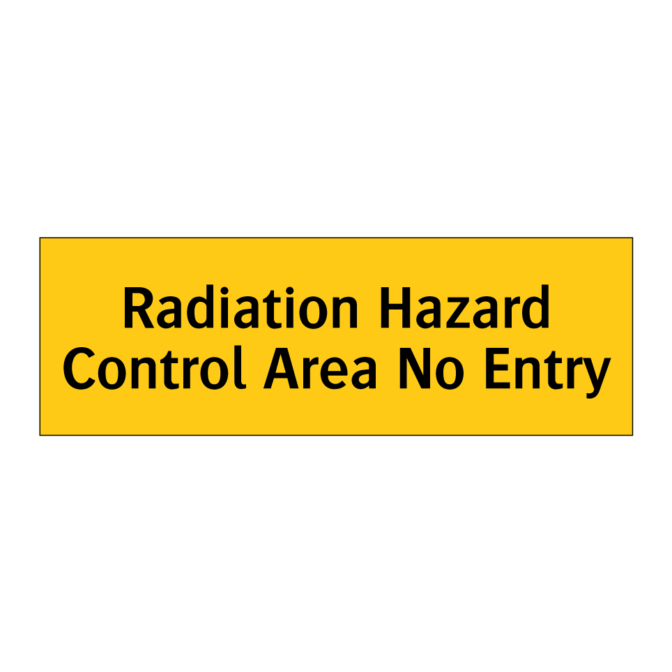 Radiation Hazard Control Area No Entry