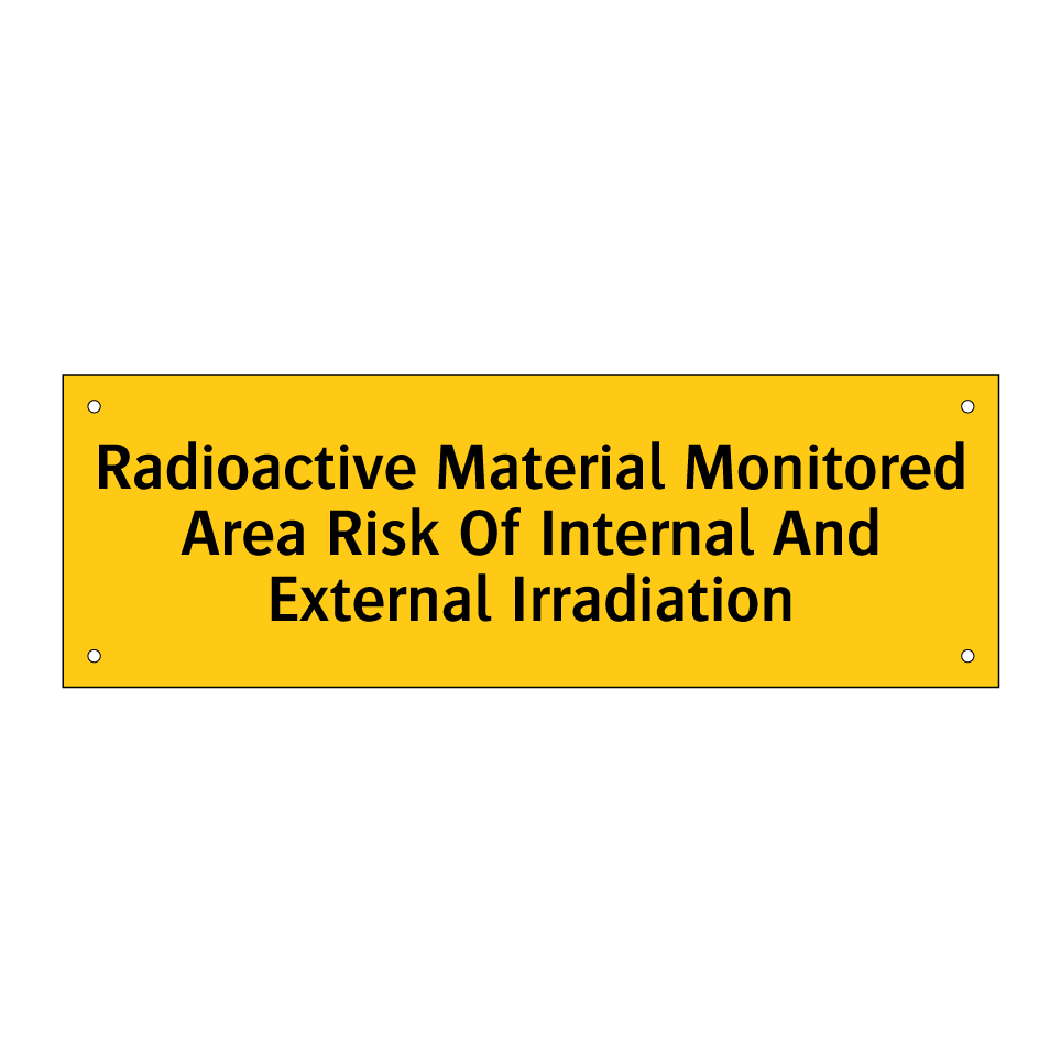 Radioactive Material Monitored Area Risk Of Internal And External Irradiation