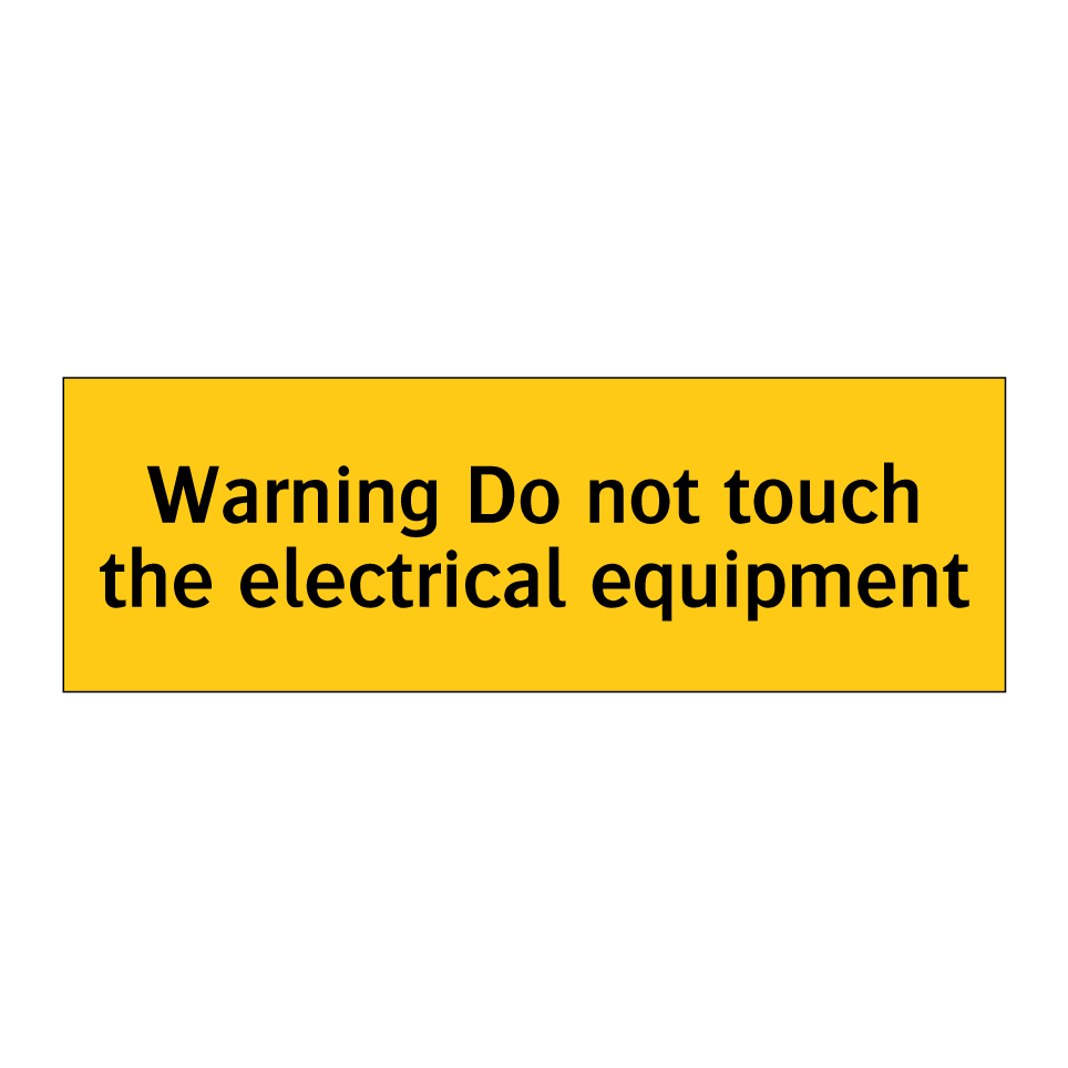 Warning Do not touch the electrical equipment