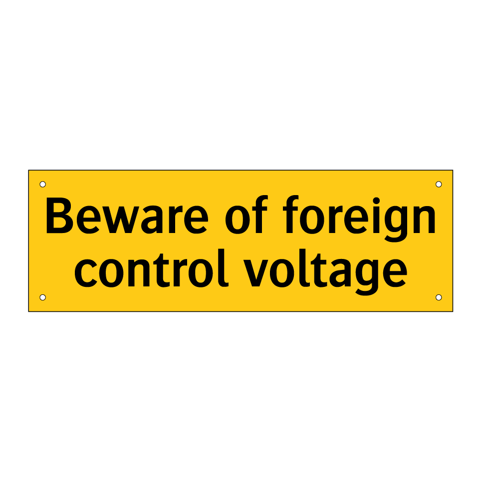 Beware of foreign control voltage