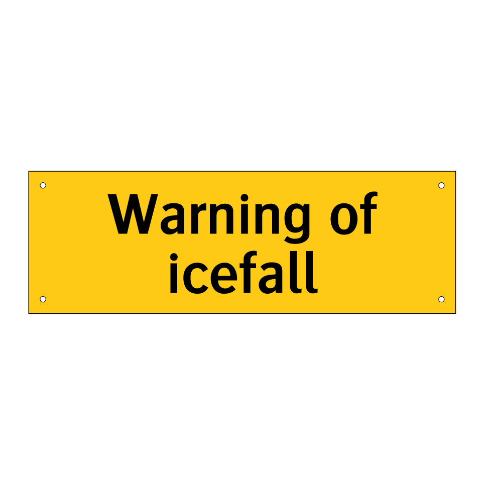 Warning of icefall